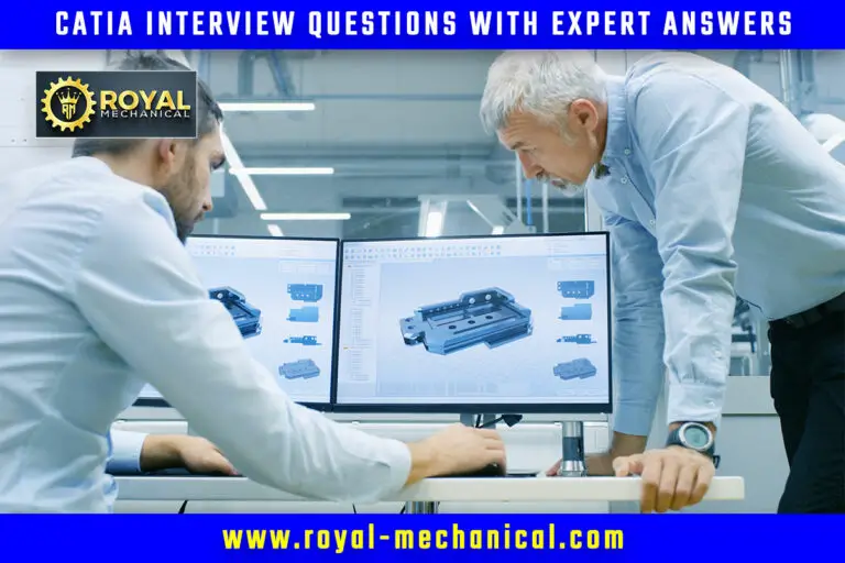 Catia Interview Questions with Answers