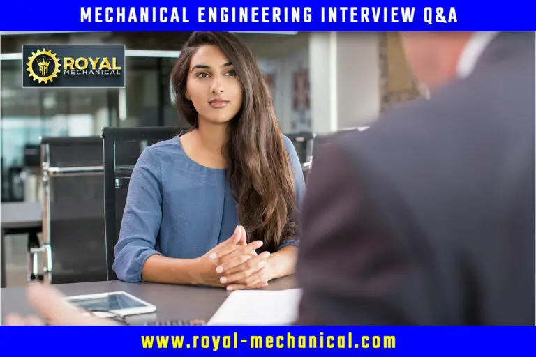 Mechanical Interview Questions with Answers