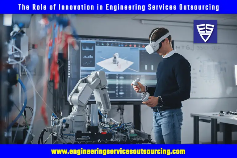 The Role of Innovation in Engineering Services Outsourcing